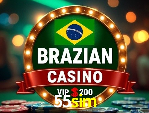 Benefícios VIP na 55sim